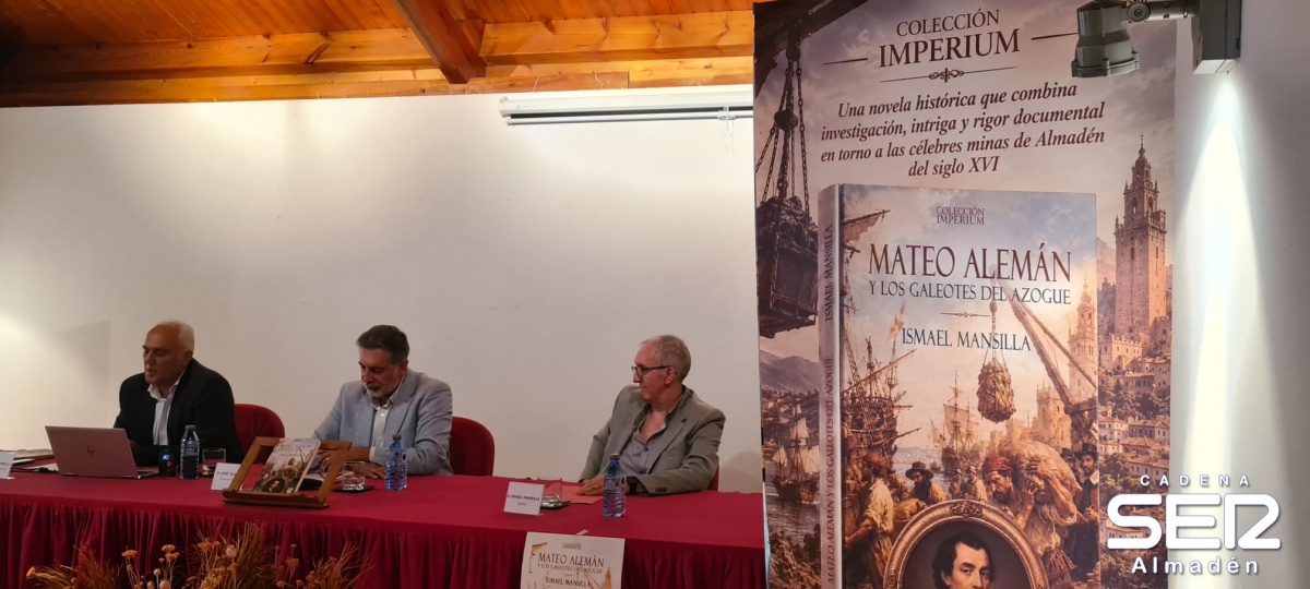 Ismael Mansilla ha presentado su nueva novela 'Mateo Alemán y los Galeotes del Azogue'